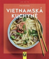 Vietnamská kuchyňa - Nico Stanitzok