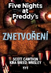 Scott Cawthon: Five Nights at Freddy´s 2 - Znetvoření