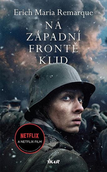 Erich Maria Remarque: Na západní frontě klid