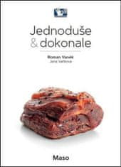 Roman Vaněk: Maso - Jednoduše &amp; dokonale