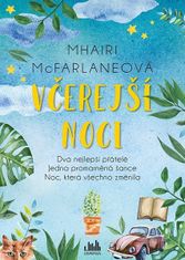 Mhari McFarlane: Včerejší noci