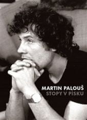Martin Palouš: Stopy v písku - Pokus o filosofickou autobiografii