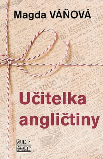 Magda Váňová: Učitelka angličtiny