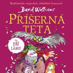 David Walliams;Tony Ross: Příšerná teta