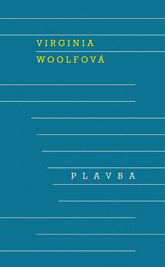 Virginia Woolfová: Plavba