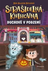 Dori Hillestad Butlerová: Strašidelná knihovna - Duchové v podzemí