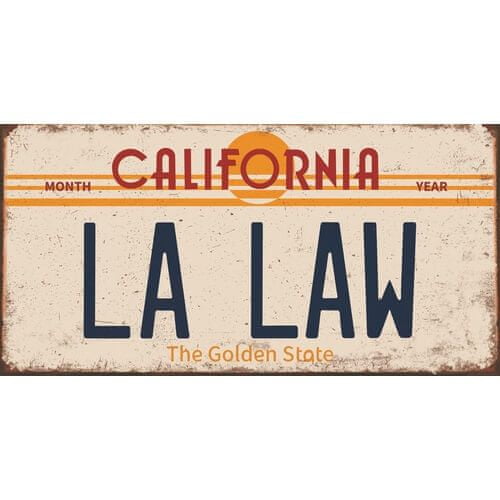 Retro Cedule Ceduľa značka California La Law