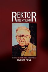 Rektor bez kyslíka - Poul Hubert