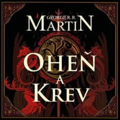 Oheň a krv - George RR Martin 3x CD