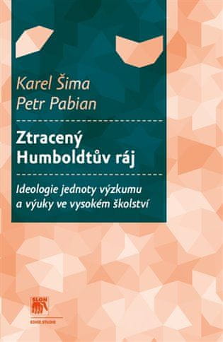 Stratený Humboldtov raj - Karel Šima